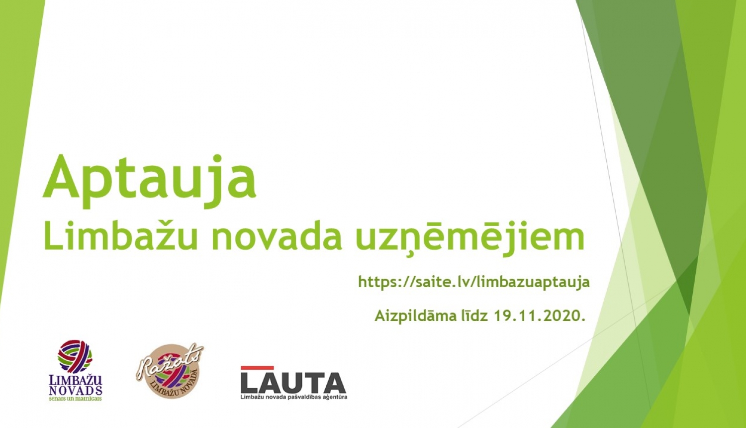 Limbažu novada pašvaldības aģentūra "LAUTA" aicina uzņēmējus aizpildīt anketu par uzņēmējdarbības vidi Limbažu novadā